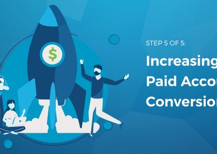 step-5-of-5-increasing-paid-account-conversions@2x