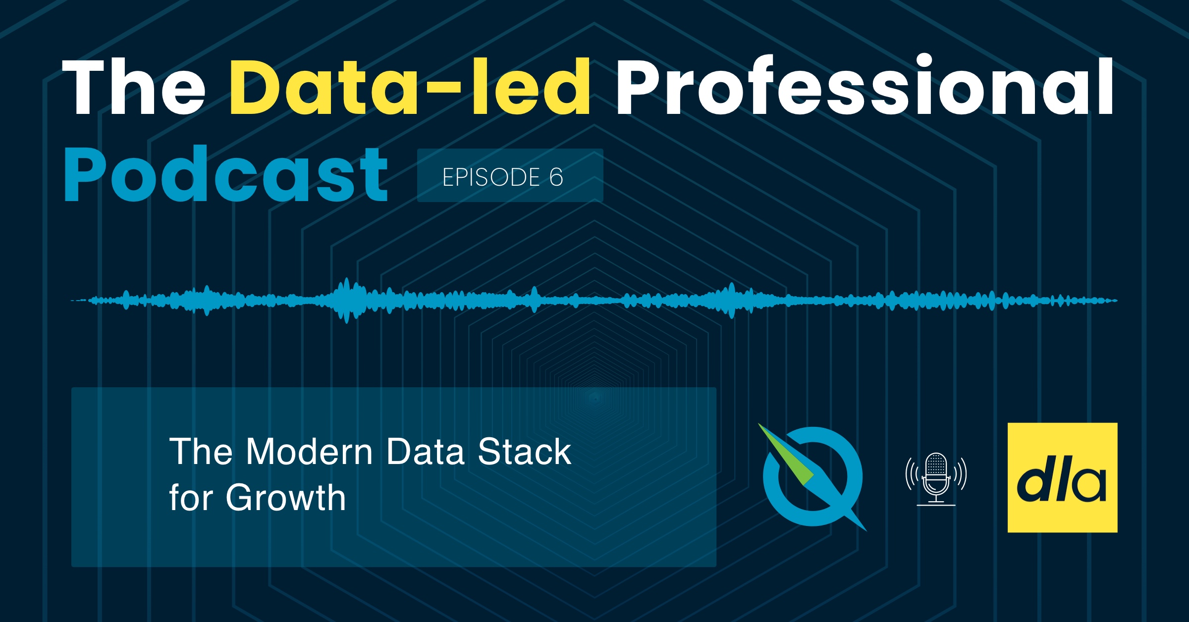 [Podcast] The Modern Data Stack For Growth