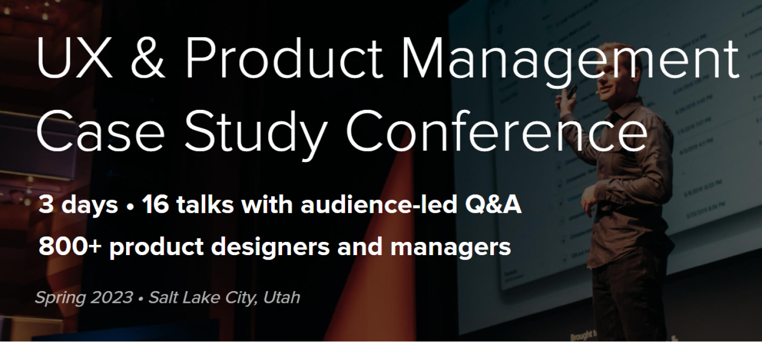 ux & product management case study conference